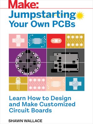 cover image of Jumpstarting Your Own PCB